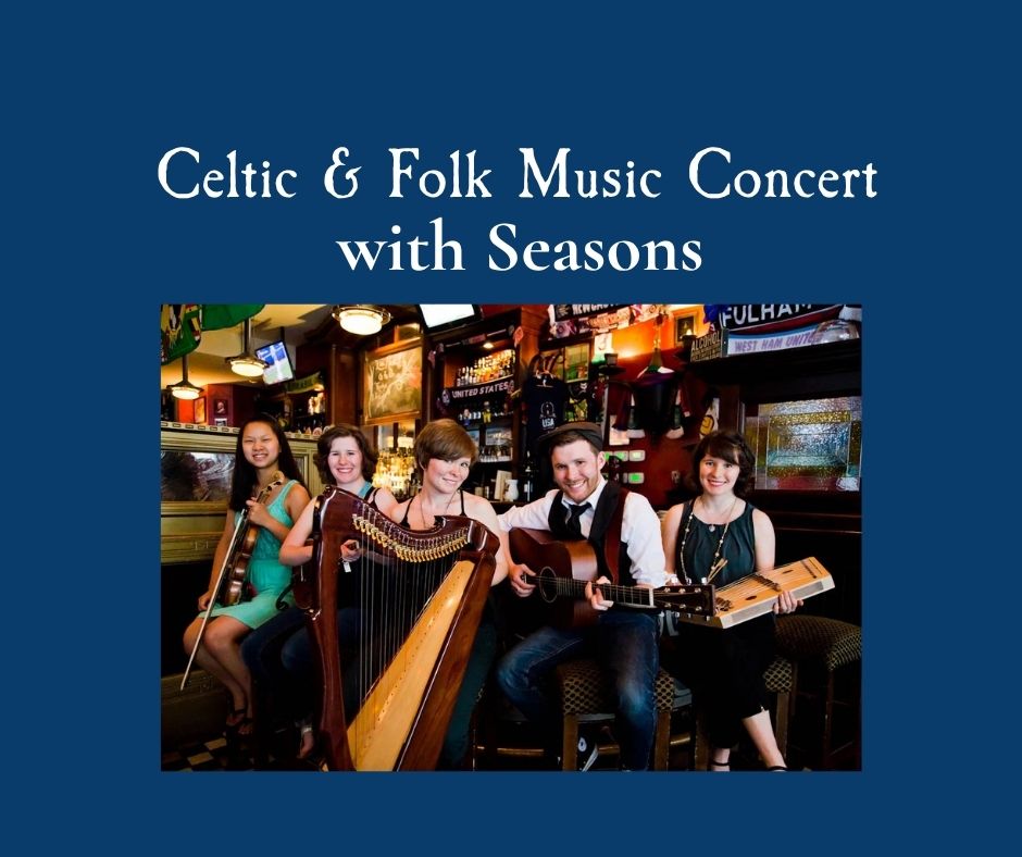 "Celtic & Folk Music Concert with Season"